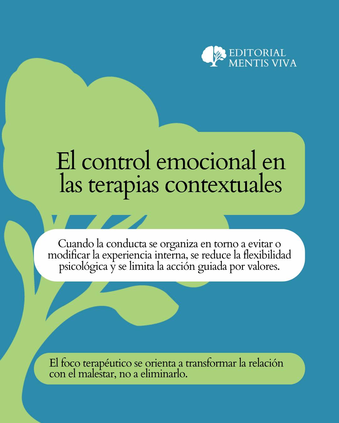 Publicación de Mentis Viva en Instagram sobre el control emocional rígido y sus costos