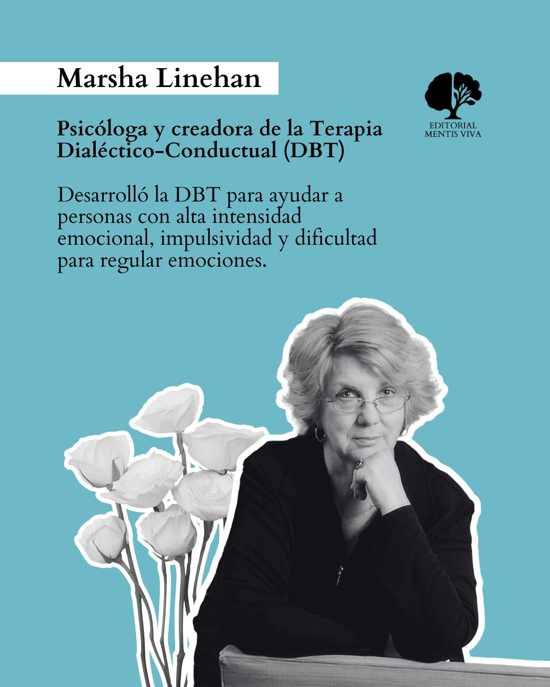 Publicación de Mentis Viva en Instagram sobre marsha linehan y la creación de la terapia dialéctico conductual