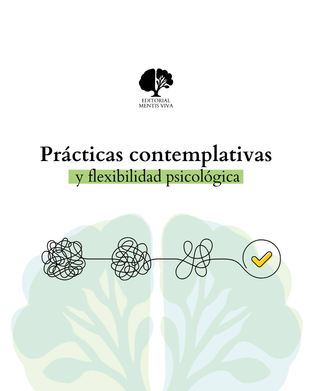 Publicación de Mentis Viva en Instagram sobre terapias de tercera generación y prácticas contemplativas