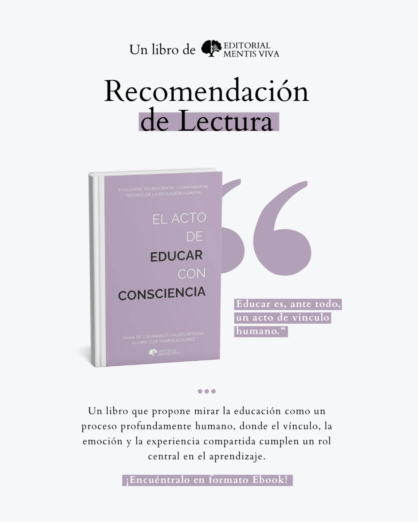 Publicación de Mentis Viva en Instagram sobre educar con conciencia: evolución humana, neurociencia y desarrollo emocional en la escuela