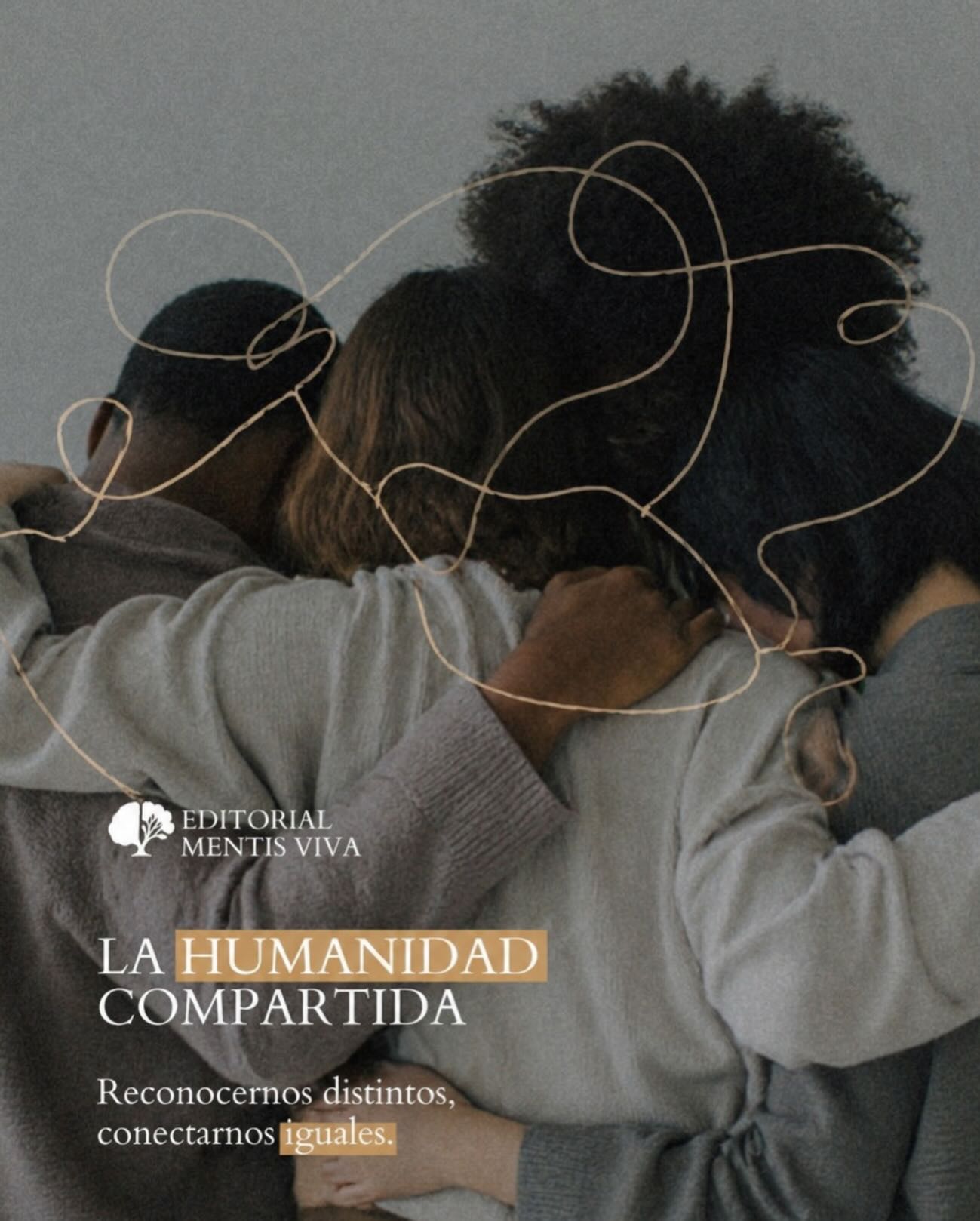 Publicación de Mentis Viva en Instagram sobre reconocer la diferencia desde la humanidad compartida