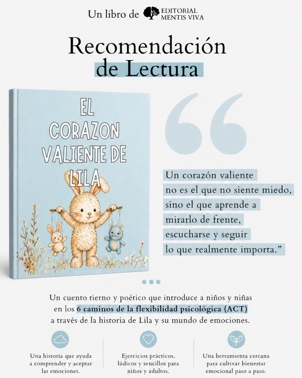 Publicación de Mentis Viva en Instagram sobre enseñar flexibilidad psicológica a niños y niñas, a propósito del cuento el corazón valiente de lila