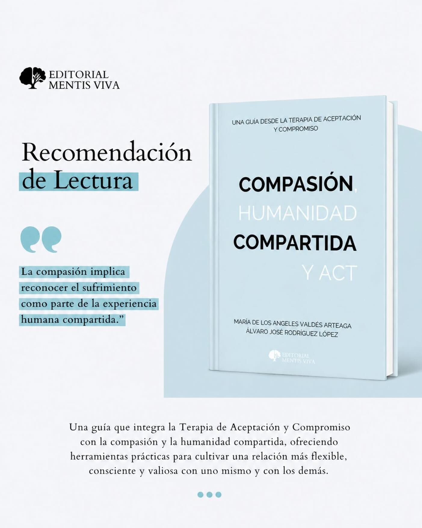 Publicación de Mentis Viva en Instagram sobre compasión y act: integrar ambos modelos