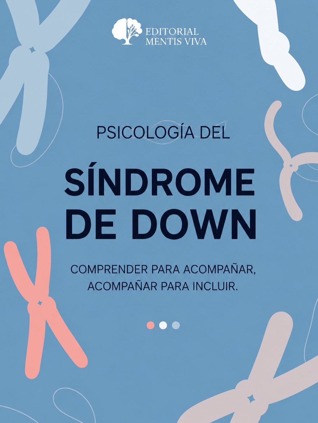 Publicación de Mentis Viva en Instagram sobre síndrome de down y acompañamiento psicológico